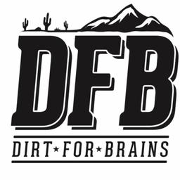 Dirt For Brains