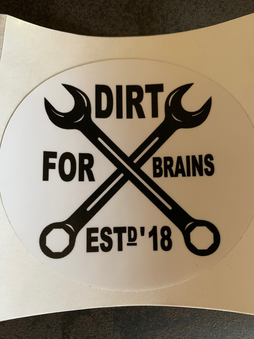 Dirt For Brains slap sticker